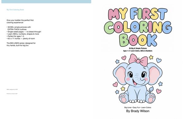 My First Coloring Book cover — 36 big-line coloring pages for toddlers 1-3 by Brady Wilson