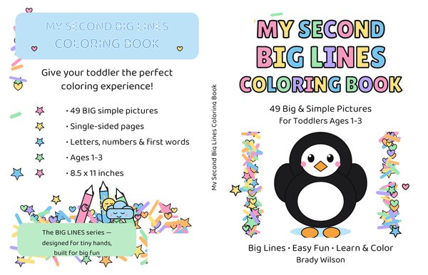 My Second Big Lines Coloring Book cover — 49 more big-line coloring pages for toddlers by Brady Wilson